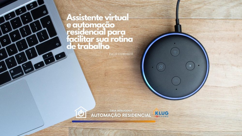 Assistente virtual e automação residencial